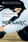 Polska książka : Niepamięć - Margareta Wysocka