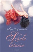 Książka : Szkoła lat... - Sylwia Trojanowska