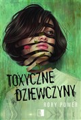 Toxyczne d... - Rory Power -  Książka z wysyłką do UK