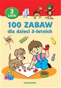 Polska książka : 100 zabaw ... - Opracowanie Zbiorowe