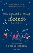 polish book : Najszczęśl... - Michele Hutchison, Rina Mae Acosta