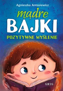 Obrazek Mądre bajki pozytywne myślenie