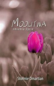 Obrazek Modlitwa zmienia życie