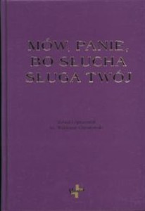 Obrazek Mów Panie bo słucha sługa Twój