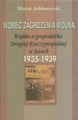 Wobec zagr... - Marek Jabłonowski -  books from Poland