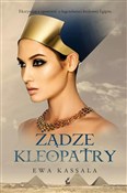Żądze Kleo... - Ewa Kassala -  Polish Bookstore 