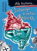 polish book : Ale histor... - Grażyna Bąkiewicz