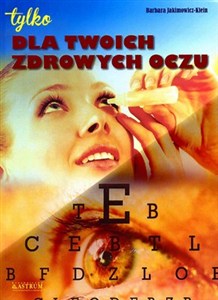 Obrazek Dla twoich zdrowych oczu