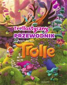 Zobacz : Trolle Tro... - Opracowanie Zbiorowe
