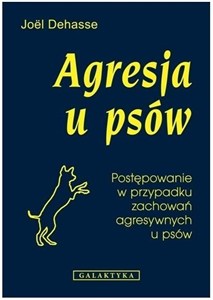 Picture of Agresja u psów Postępowanie w przypadku zachowań agresywnych u psów