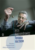 Książka : Terapia na... - Jerzy Aleksandrowicz, Dominika Dudek, Małgorzata Skowrońska