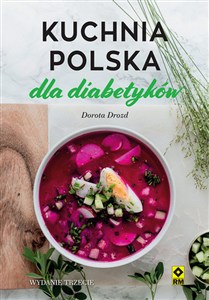 Obrazek Kuchnia polska dla diabetyków