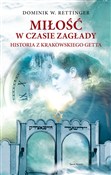 Miłość w c... - Dominik W. Rettinger -  foreign books in polish 