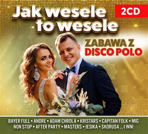 Obrazek Jak wesele to wesele