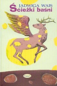 Obrazek Ścieżki baśni Symboliczne wędrówki do wnętrza duszy