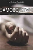 Samobójstw... - Andrzej Zwoliński -  Polish Bookstore 