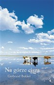 Na górze c... - Gerbrand Bakker -  Polish Bookstore 