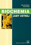 Zobacz : Biochemia ... - Lilla Lachowicz, Ewa Turska