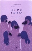 Książka : Klub snów ... - Katarzyna Michalczak