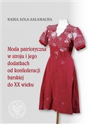 Moda patri... - Sola-Sałamacha Nadia -  books from Poland