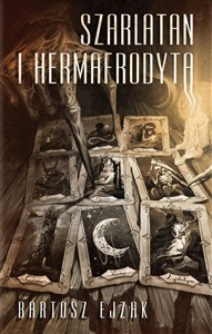 Obrazek Szarlatan i Hermafrodyta
