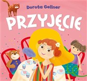 polish book : Przyjęcie - Dorota Gellner