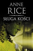 Sługa kośc... - Anne Rice -  foreign books in polish 