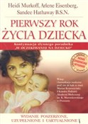 Książka : Pierwszy r... - Arlene Eisenberg, Heidi E. Murkoff, Sandee E. Hathaway