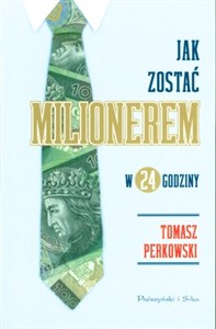 Picture of Jak zostać milionerem w 24 godziny?