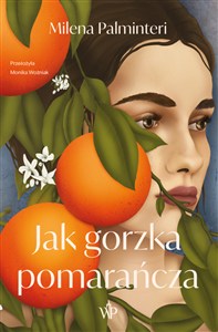 Obrazek Jak gorzka pomarańcza
