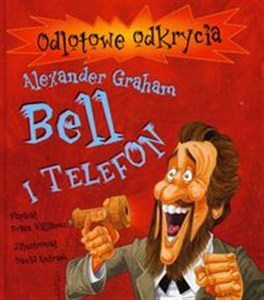 Obrazek Alexsander Graham Bell i telefon