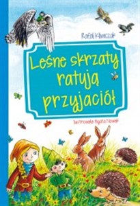 Obrazek Leśne skrzaty ratują przyjaciół