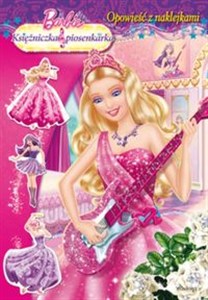 Obrazek Barbie Księżniczka i piosenkarka Opowieść z naklejkami