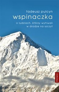Obrazek Wspinaczka O ludziach, którzy wytrwali w drodze na szczyt