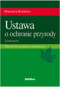 Obrazek Ustawa o ochronie przyrody Komentarz