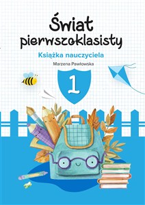 Obrazek Świat pierwszoklasisty książka dla nauczyciela