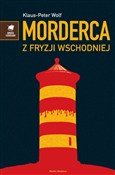 Zobacz : Morderca z... - Klaus-Peter Wolf