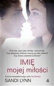 Imię mojej... - Sandi Lynn -  Książka z wysyłką do UK
