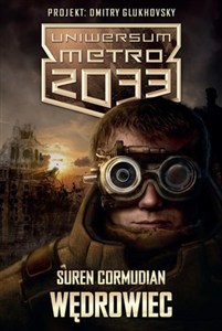 Obrazek Uniwersum Metro 2033 Wędrowiec / Koniec drogi Pakiet