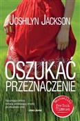 Oszukać pr... - Joshilyn Jackson -  books in polish 