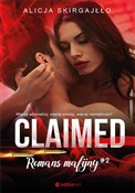 Książka : Claimed Ro... - Alicja Skirgajłło