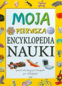 Obrazek Moja pierwsza encyklopedia nauki