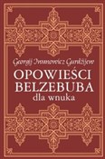 Opowieści ... - Georgij Iwanowicz Gurdżijew -  foreign books in polish 