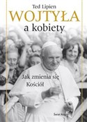 Polska książka : Wojtyła a ... - Ted Lipien