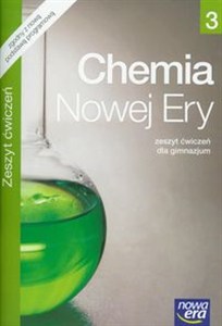 Obrazek Chemia Nowej Ery 3 Zeszyt ćwiczeń gimnazjum