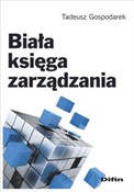 Zobacz : Biała księ... - Tadeusz Gospodarek