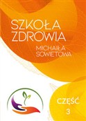 Szkoła Zdr... - Michaił Sowietow -  books in polish 