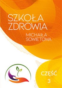 Obrazek Szkoła Zdrowia Michaiła Sowietowa