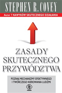 Obrazek Zasady skutecznego przywództwa Poznaj mechanizmy efektywnego i twórczego kierowania ludźmi