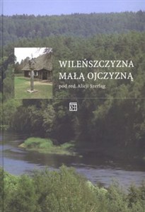 Picture of Wileńszczyzna małą ojczyzną
